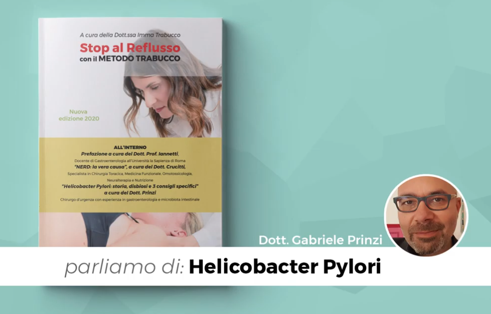 Reflusso ed Helicobacter - Libro in collaborazione con Imma Trabucco